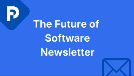 Cover photo for The Future of Software Newsletter. Text-based with the logo of Future-proof Software company.